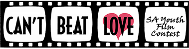 Can't Beat Love San Antonio Youth Film Contest